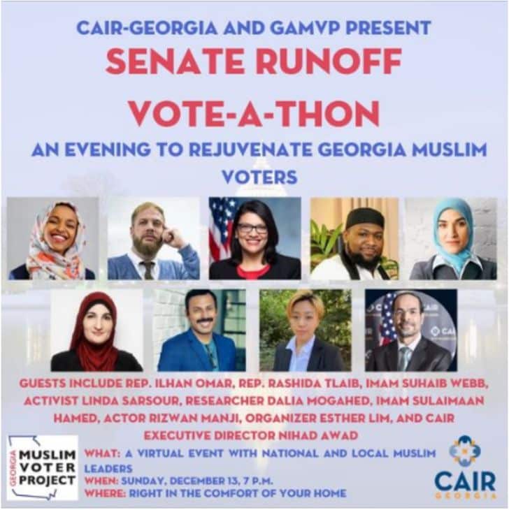 CAIR Holding Georgia Senate Runoff Vote-a-Thon Featuring
Ilhan Omar, Rashida Tlaib, Linda Sarsour 1