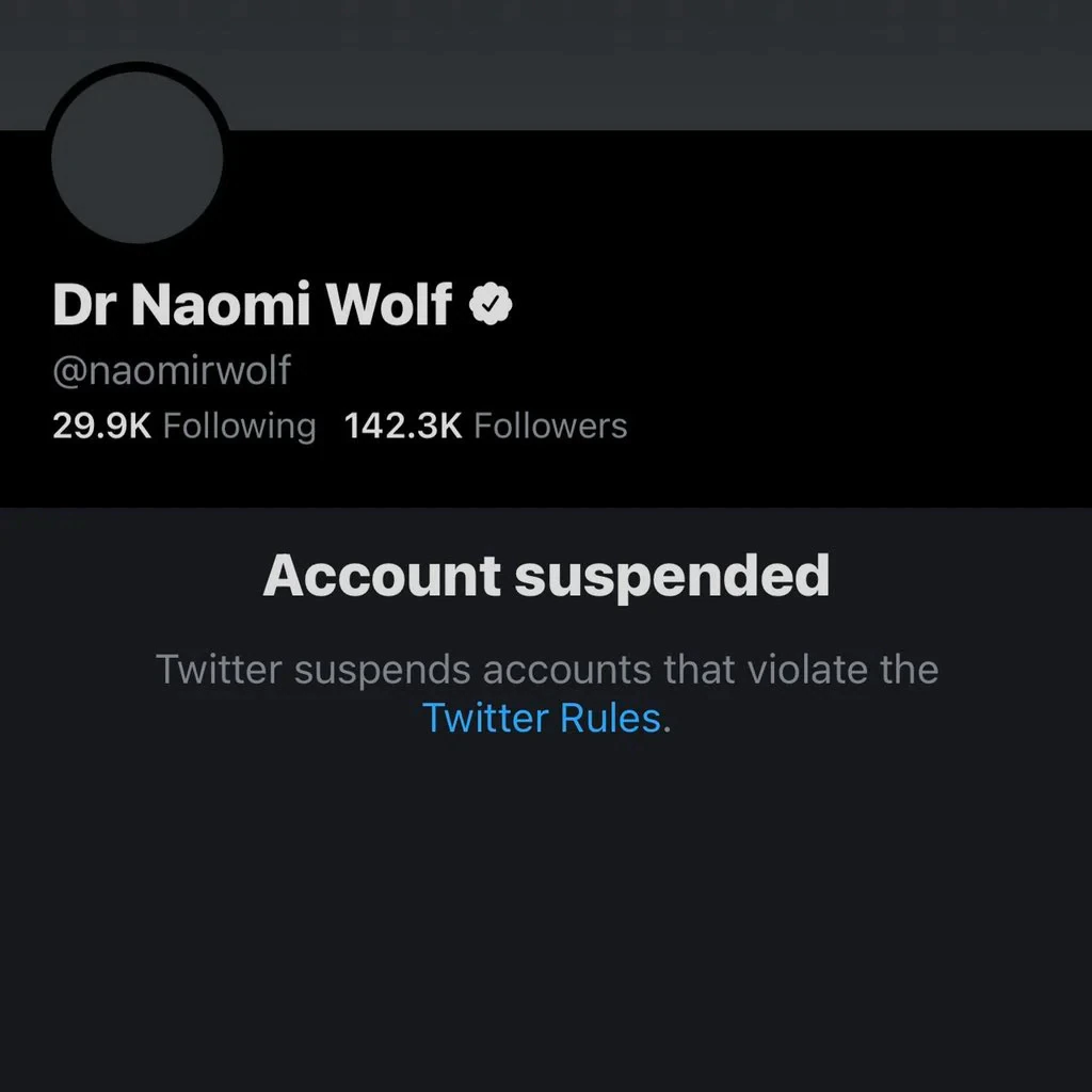 BIG BROTHER: Liberal COVID Skeptic Naomi Wolf is Permanently
Banned From Twitter 1