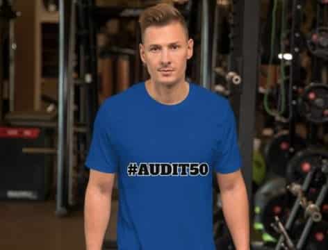 Show Your Support for the Audit Movement and Election
Integrity — Get Your #Audit50 T-Shirt Today! 1