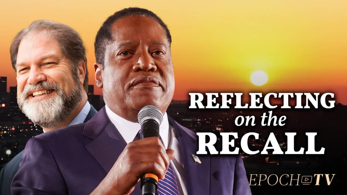EXCLUSIVE: Larry Elder Reflects on the California Recall
Election, with Former State Sen. John Moorlach 1