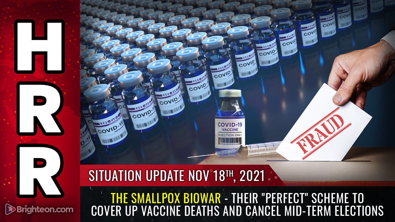 The SMALLPOX BIOWAR - globalists prepare "perfect" scheme to
cover up vaccine deaths and cancel mid-term elections by unleashing
a new, deadly epidemic 1